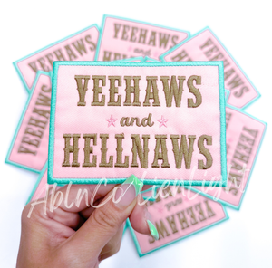 Yeehaw and Hellnaws trucker hat embroidery patch iron on