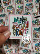 Load image into Gallery viewer, Rhinestone Make Today Great....Cap Patches Only: Rhinestone Make Today Great
