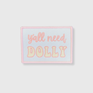 HP1027 - Y'all Need Dolly Hat Patch